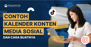 Cara Membuat Kalender Konten Media Sosial Yang Teratur Panduan Lengkap Untuk Konsistensi Dan Efektivitas